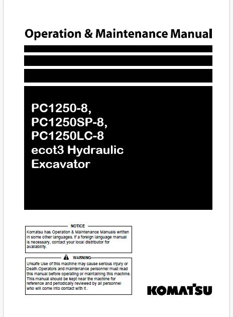 Komatsu PC1250-8, PC1250SP-8, PC1250LC-8 ecot3 Hydraulic Excavator Pdf Operation and Maintenance Manual