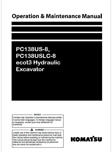 Komatsu PC138US-8, PC138USLC-8 ecot3 Hydraulic Excavator Pdf Operation and Maintenance Manual