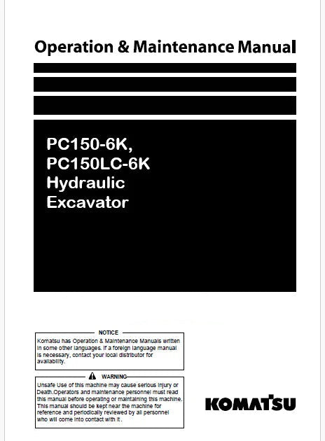 Komatsu PC150-6K, PC150LC-6K Hydraulic Excavator Pdf Operation and Maintenance Manual