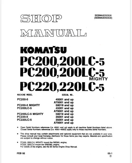 Komatsu PC200-5, PC200-5 MIGHTY, PC200LC-5, PC200LC-5 MIGHTY Hydraulic Excavator Pdf Shop Repair Service Manual
