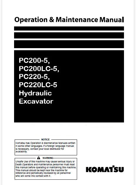 Komatsu PC200-5, PC200LC-5, PC220-5, PC220LC-5 Hydraulic Excavator Pdf Operation and Maintenance Manual
