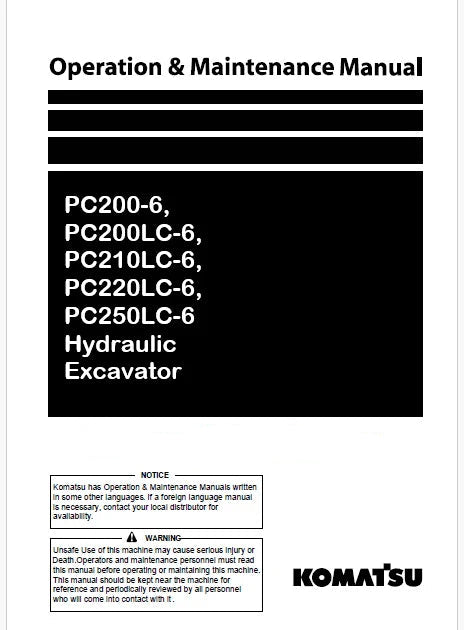 Komatsu PC200-6, PC200LC-6, PC210LC-6, PC220LC-6, PC250LC-6 Hydraulic Excavator Pdf Operation and Maintenance Manual