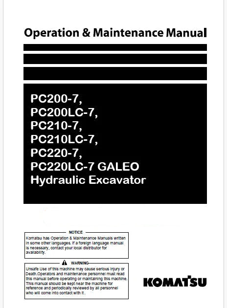 Komatsu PC200-7, PC200LC-7, PC210-7, PC210LC-7, PC220-7, PC220LC-7 GALEO Hydraulic Excavator Pdf Operation and Maintenance Manual