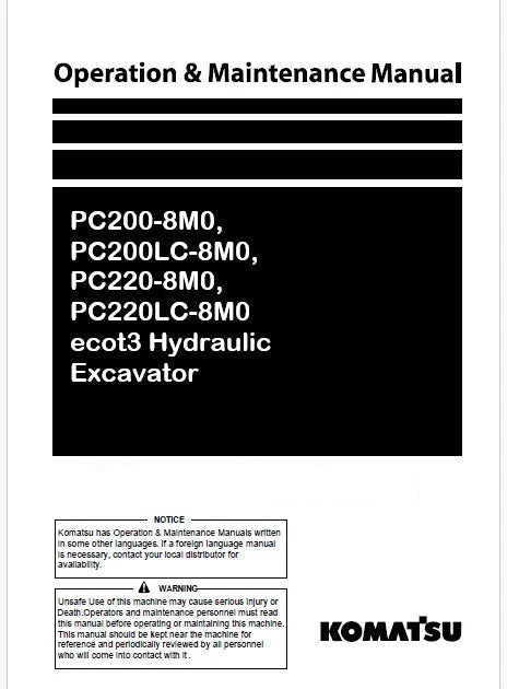 Komatsu PC200-8M0, PC200LC-8M0, PC220-8M0, PC220LC-8M0 ecot3 Hydraulic Excavator Pdf Operation and Maintenance Manual