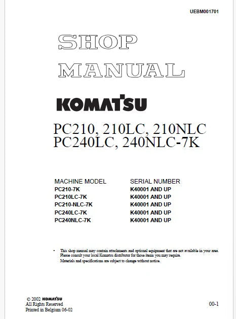 Komatsu PC210-7K, PC210LC-7K, PC210-NLC-7K, PC240LC-7K, PC240NLC-7K Hydraulic Excavator Pdf Shop Repair Service Manual Sn K40001 and UP