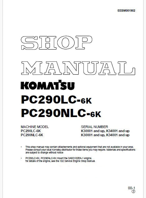 Komatsu PC290LC-6K, PC290NLC-6K Hydraulic Excavator Pdf Shop Repair Service Manual Sn K34001 and UP