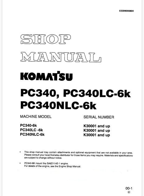Komatsu PC340-6K, PC340LC-6K, PC340NLC-6K Hydraulic Excavator Pdf Shop Repair Service Manual Sn 30001 and UP