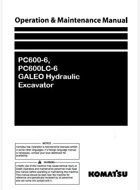 Komatsu PC600-6, PC600LC-6 GALEO Hydraulic Excavator Pdf Operation and Maintenance Manual