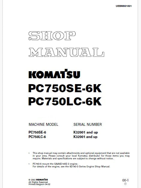 Komatsu PC750SE-6, PC750LC-6 Hydraulic Excavator Pdf Shop Repair Service Manual Sn K32001 and UP