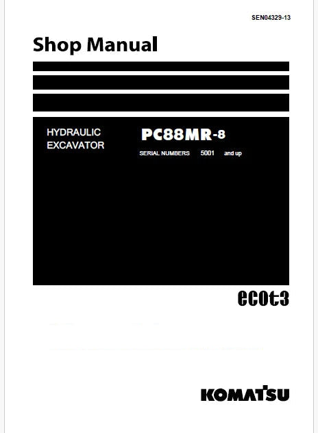 Komatsu PC88MR-8 Hydraulic Excavator ecot3 Pdf Repair Service Manual Sn 5001 and UP