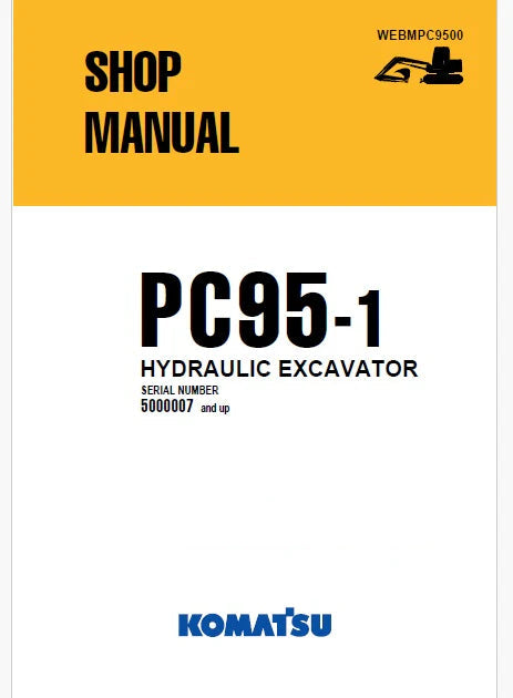 Komatsu PC95-1 Hydraulic Excavator Pdf Shop Repair Service Manual Sn 5000007 and U