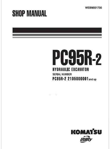 Komatsu PC95R-2 Hydraulic Excavator Pdf Repair Service Manual Sn 21D5000001 and UP