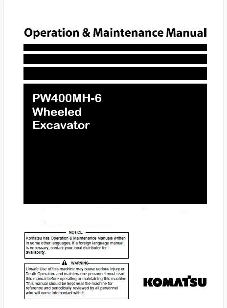 Komatsu PW400MH-6 Wheeled Excavator Pdf Operation and Maintenance Manual