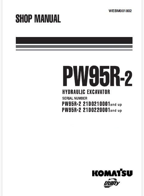 Komatsu PW95R-2 Wheeled Excavator Pdf Repair Service Manual Sn 21D0210001 and UP
