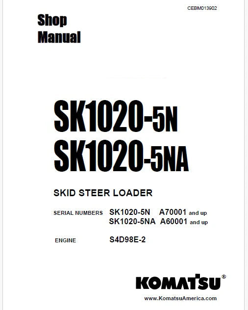 Komatsu SK1020-5N Skid Steer Loader Pdf Repair Service Manual Sn A70001 and UP