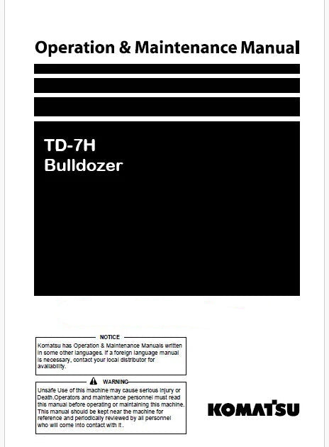 Komatsu TD-7H Bulldozer Operator’s Manual SN P025501 – P026054