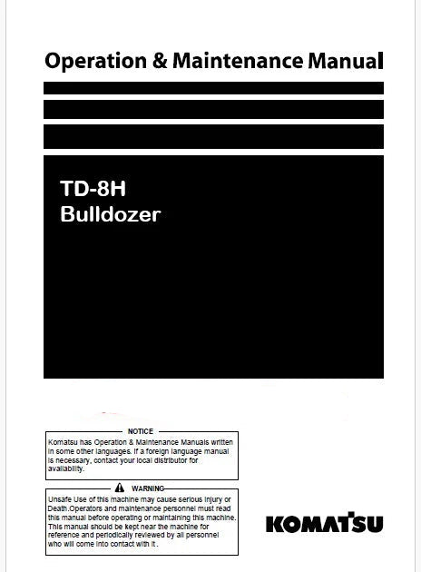 Komatsu TD-8H Bulldozer Pdf Operation and Maintenance Manual