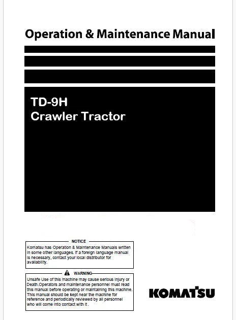 Komatsu TD-9H Crawler Tractor Pdf Operation and Maintenance Manual
