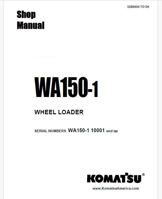 Komatsu WA150-1 Wheel Loader Pdf Repair Service Manual Sn 10001 and UP