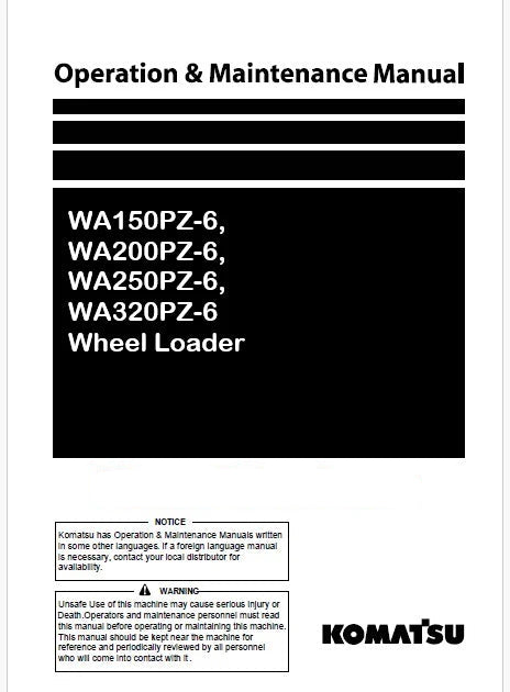 Komatsu WA150PZ-6, WA200PZ-6, WA250PZ-6, WA320PZ-6 Wheel Loader Pdf Operation and Maintenance Manual