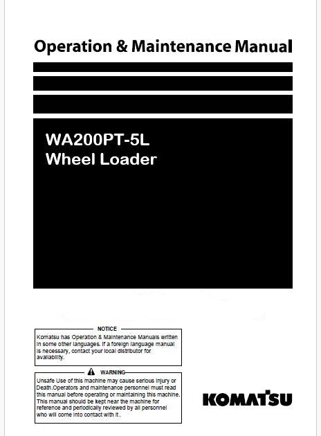 Komatsu WA200PT-5L Wheel Loader Pdf Operation and Maintenance Manual