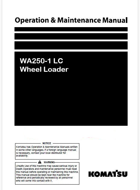 Komatsu WA250-1 LC Wheel Loader Pdf Operation and Maintenance Manual