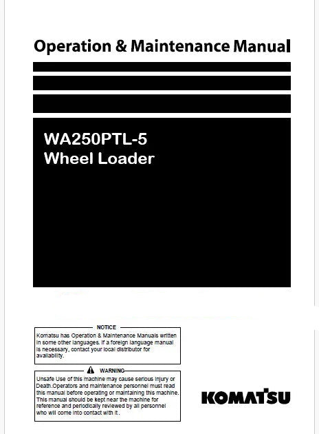Komatsu WA250PTL-5 Wheel Loader Pdf Operation and Maintenance Manual