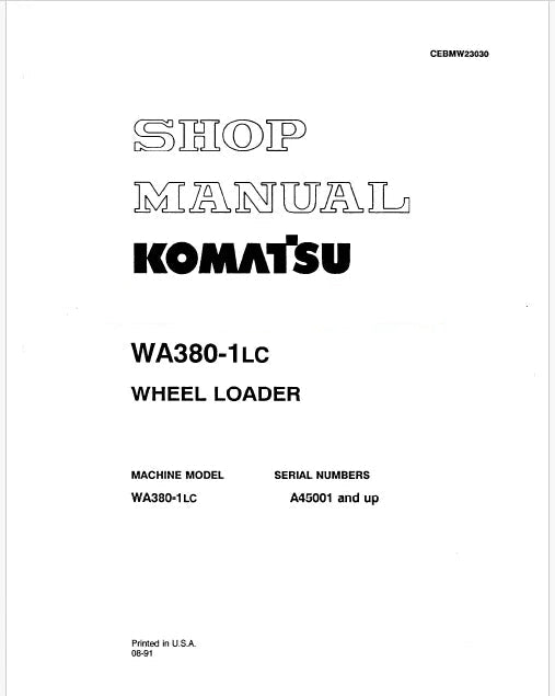 Komatsu WA380-1 LC Wheel Loader Pdf Repair Service Manual Sn A45001 and UP