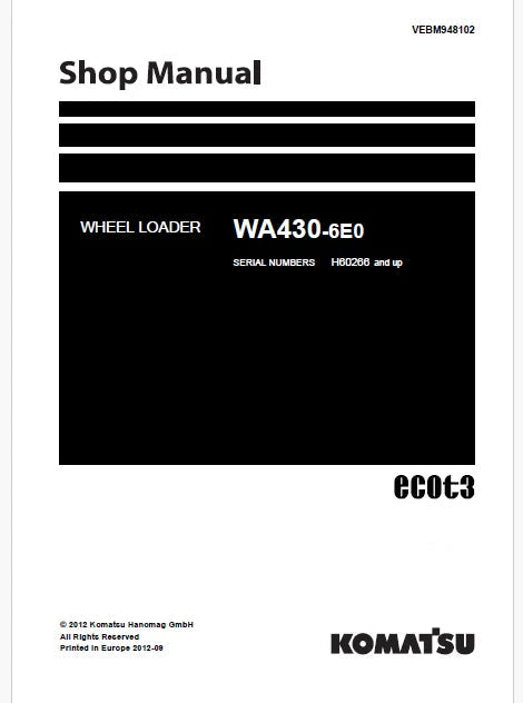 Komatsu WA430-6E0 Wheel Loader ecot3 Pdf Repair Service Manual Sn H60266 and UP