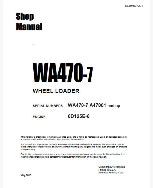 Komatsu WA470-7 Wheel Loader Pdf Repair Service Manual Sn A47001 and UP