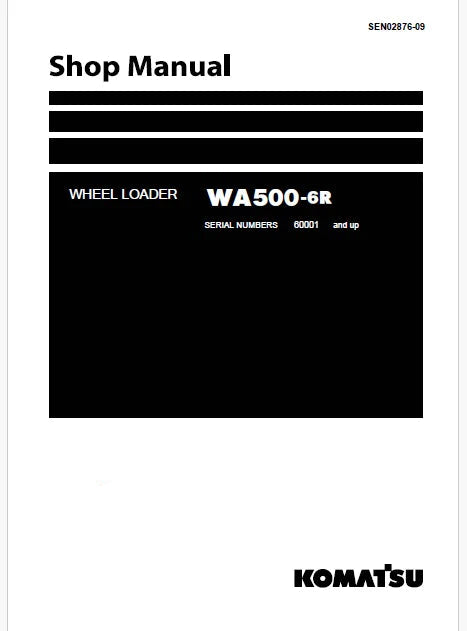 Komatsu WA500-6R Wheel Loader Pdf Repair Service Manual Sn 60001 and UP