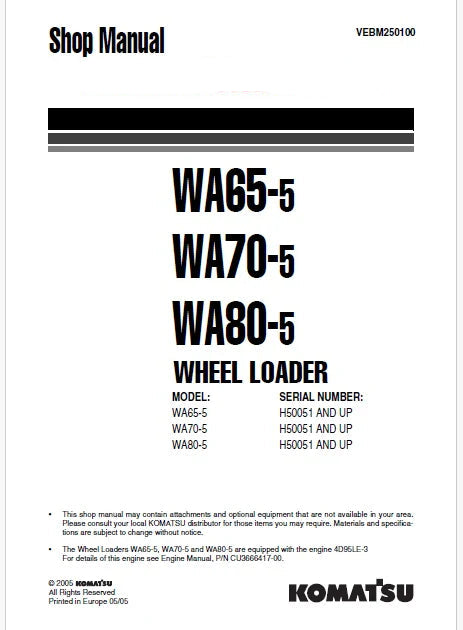 Komatsu WA65-5, WA70-5, WA80-5 Wheel Loader Pdf Repair Service Manual Sn H50051 and UP