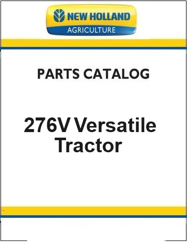 New Holland 276V Versatile Tractor Pdf Parts Manual