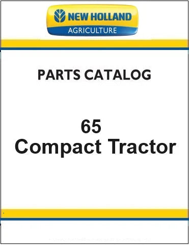 New Holland 65 Tractor Pdf Parts Catalog Manual (Tier 4b) (Work Master)
