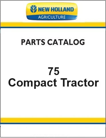 New Holland 75 Tractor Pdf Parts Catalog Manual (Tier 4b) (Work Master)