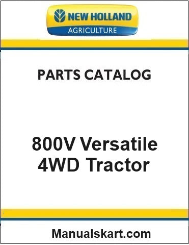 New Holland 800V Versatile 4WD Tractor Pdf Parts Catalog Manual