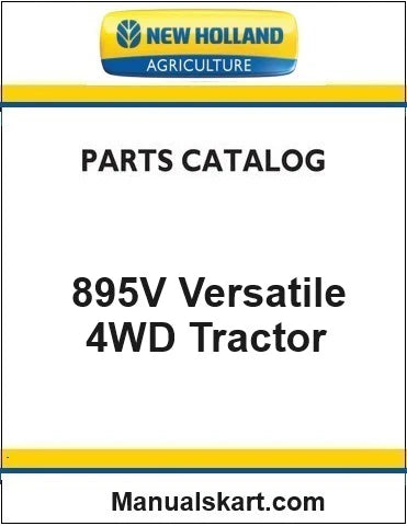 New Holland 895V Versatile 4WD Tractor Pdf Parts Catalog Manual (1980)