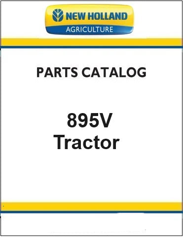 New Holland 895V Versatile Tractor Pdf Parts Manual (Powershift)