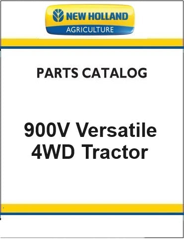 New Holland 900V Versatile 4WD Tractor Pdf Parts Manual