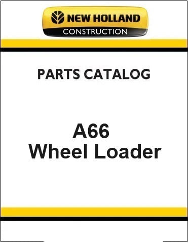 New Holland A66 Wheel Loader Pdf Parts Manu