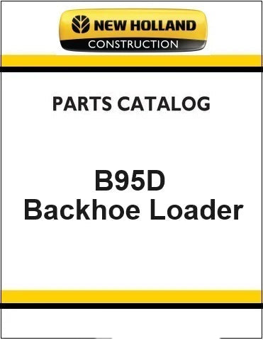 New Holland B95D Backhoe Loader Pdf Parts Manual