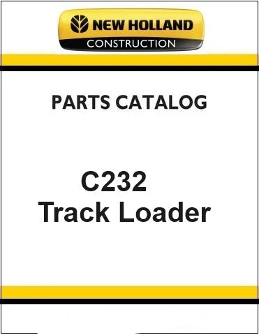 New Holland C232 Compact Track Loader Pdf Parts Manual