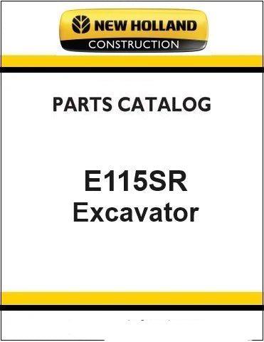 New Holland E115SR Crawler Excavator Pdf Parts Catalog Manual