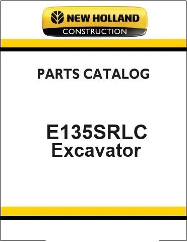 New Holland E135SRLC Crawler Excavator Pdf Parts Catalog Manual