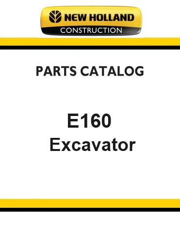 New Holland E160 Crawler Excavator Pdf Parts Catalog Manual
