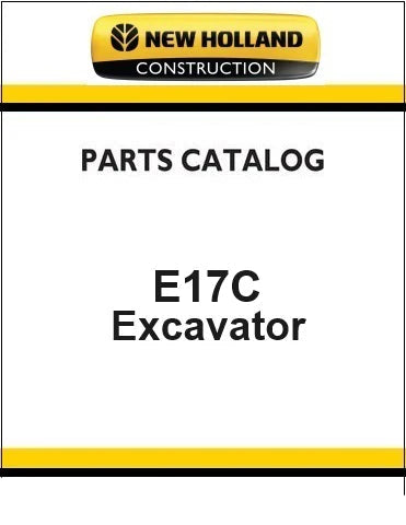 New Holland E17C Mini Crawler Excavator Pdf Parts Catalog Manual