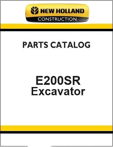 New Holland E200SR Crawler Excavator Pdf Parts Manual
