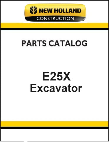New Holland E25X Mini Crawler Excavator Pdf Parts Catalog Manual