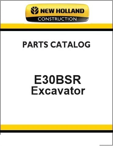 New Holland E30BSR Compact Crawler Excavator Pdf Parts Manual