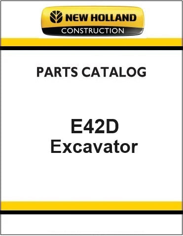 New Holland E42D Mini Crawler Excavator Pdf Parts Catalog Manual